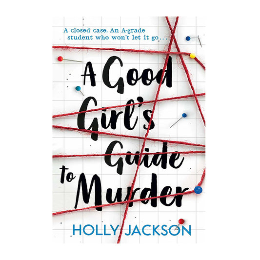 Book cover for A Good Girl's Guide to Murder by Holly Jackson
