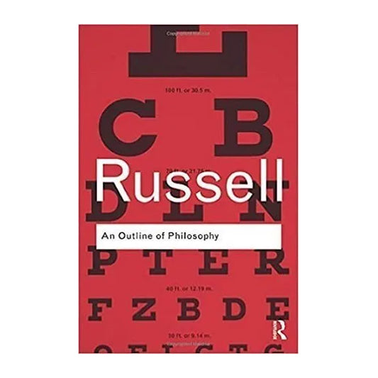 Book cover for An Outline of Philosophy by Bertrand Russell