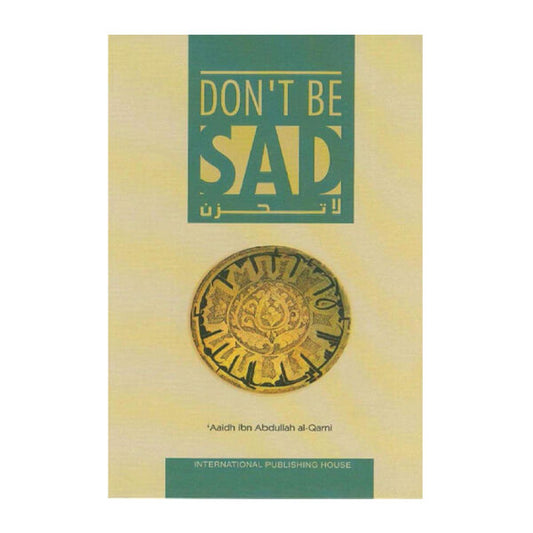 Book cover for Don't be sad by Aaidh ibn Abdullah