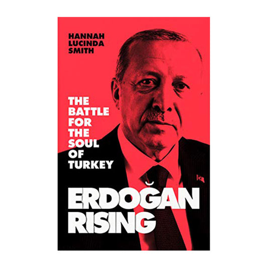 Book cover for Erdogan Rising by Hannah Lucinda Smith