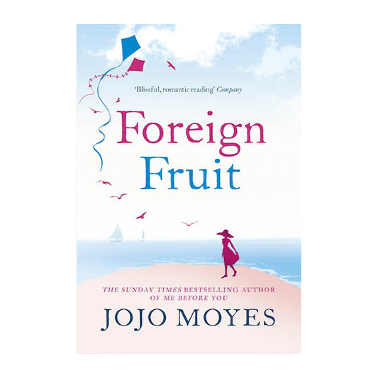 Book cover for Foreign Fruit by Jojo Moyes