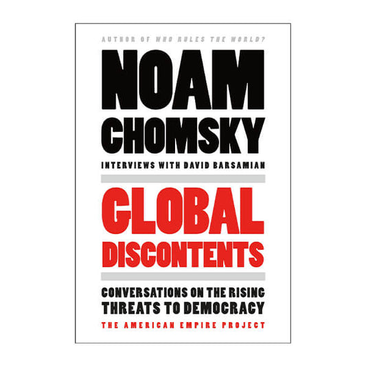 Book cover for Global Discontents by Noam Chomsky