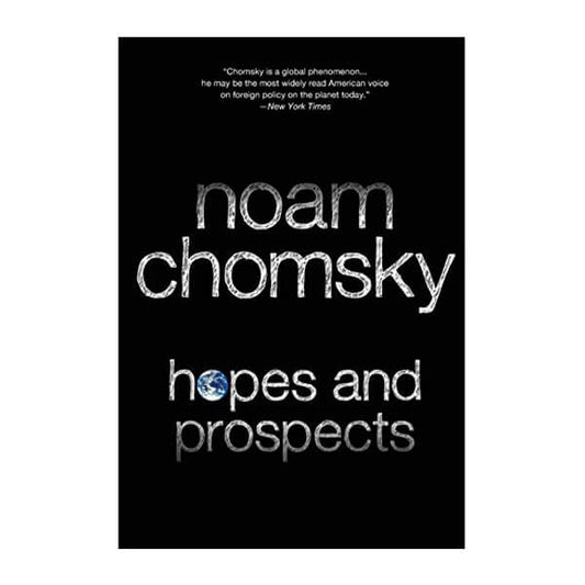 Book cover for Hopes and prospects by Noam Chomsky