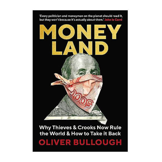 Book cover for Moneyland by Oliver Bullough