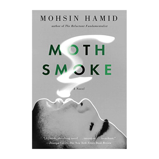 Book cover for Moth Smoke by Mohsin Hamid