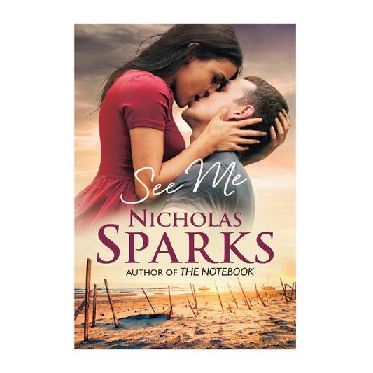 Book cover for See me by Nicholas Sparks