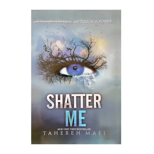 Book cover for Shatter Me by Tahereh Mafi