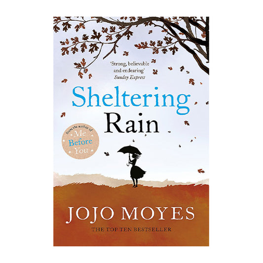 Book cover for Sheltering Rain by Jojo Moyes