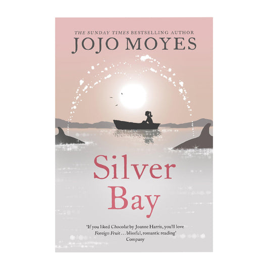 Book cover for Silver Bay by Jojo Moyes