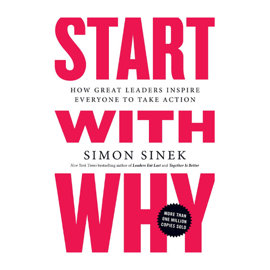 Book cover for Start with why by Simon Sinek
