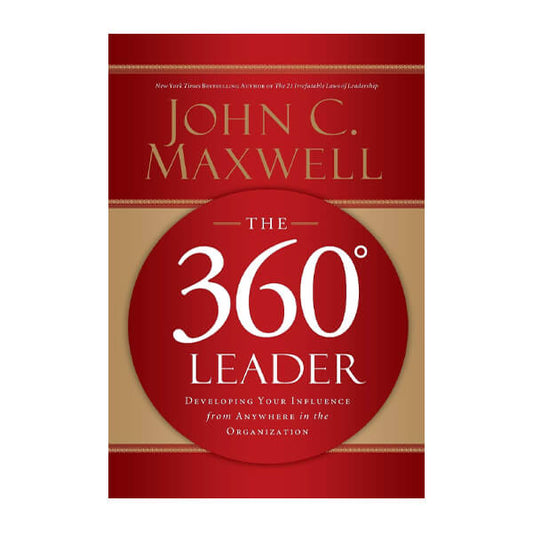 Book cover for The 360 Degree Leader by John C. Maxwell