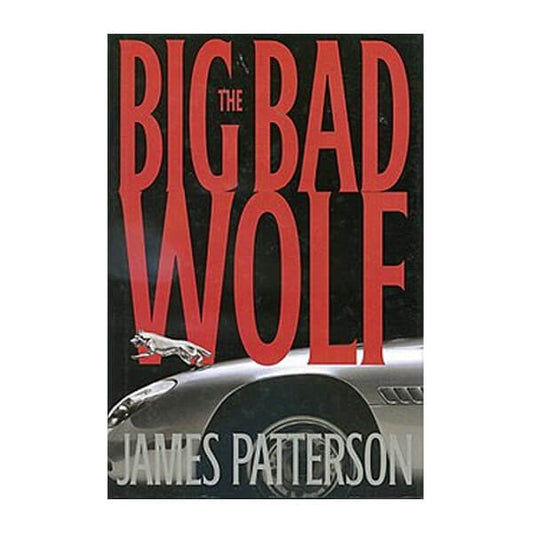 Book cover for The Big Bad Wolf by James Patterson