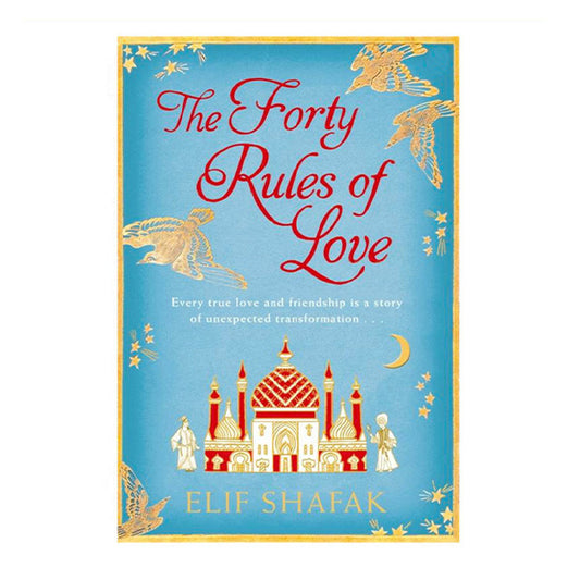 Book cover for The Forty Rules of Love by Elif Shafak
