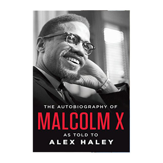 Book cover for The autobiography of malcolm x by Malcolm X, Alex Haley