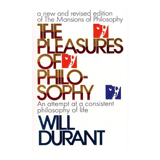 Book cover for The pleasure of philosophy by Will Durant