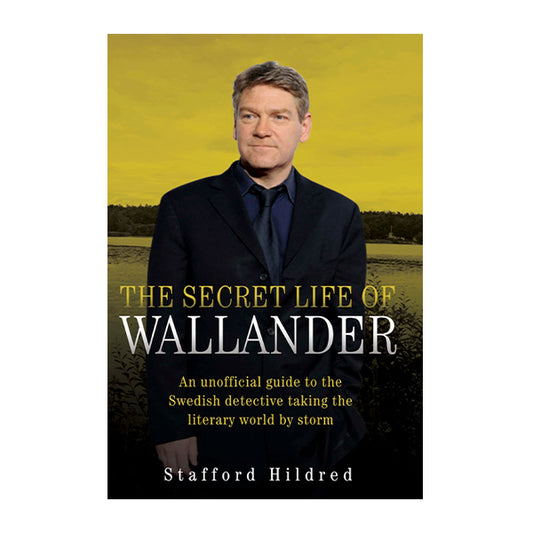 Book cover for The secret life of Wallander by Staffard Hildred