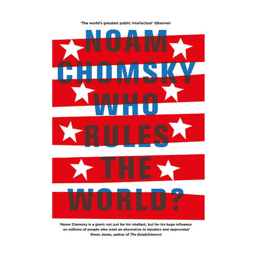 Book cover for Who Rules the World? by Noam Chomsky