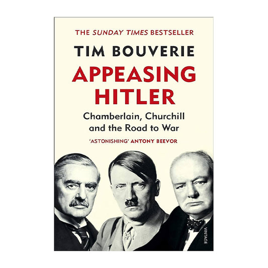 Book cover for Appeasing Hitler by Tim Bouverie