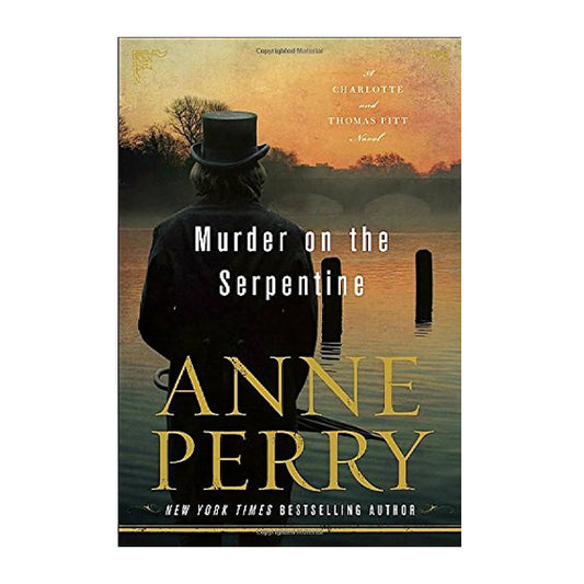 Book cover for Murder on the Serpentine by Anne Perry