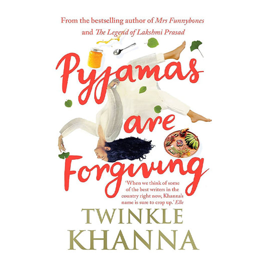 Book cover for Pyjamas are forgiving by Twinkle Khanna