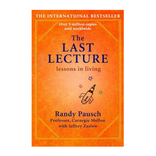 Book cover for The Last Lecture by Randy Pausch