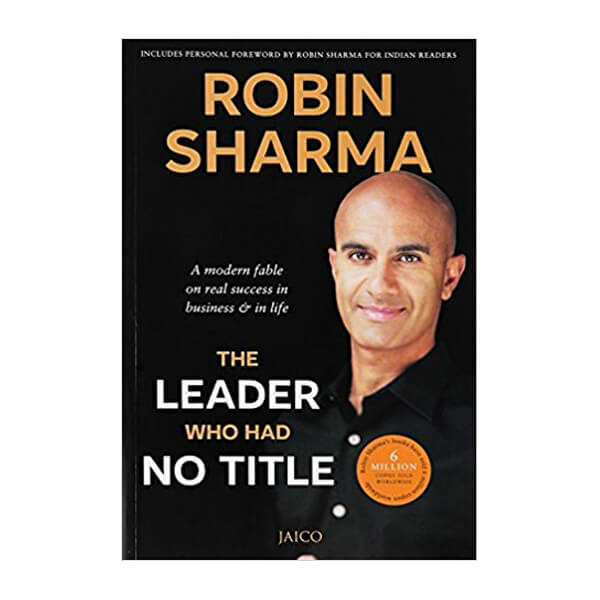 Book cover for The Leader Who Had No Title by Robin Sharma