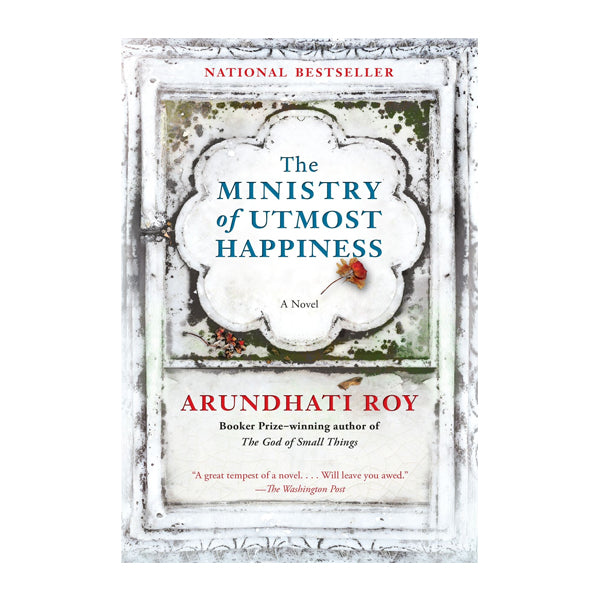 Book cover for The Ministry of Utmost Happiness by Arundhati Roy