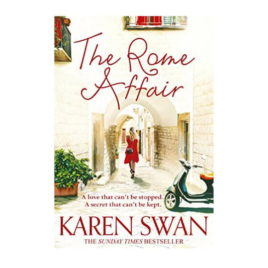 Book cover for The Rome Affair by Karen Swan