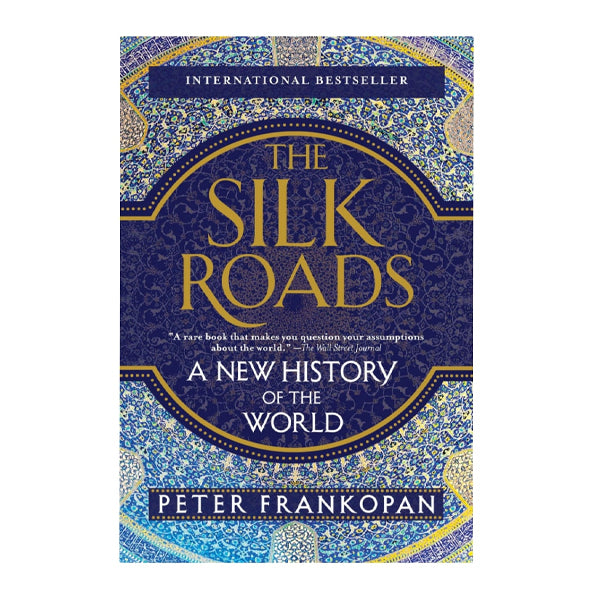 Book cover for The new history of world the new silk roads by Frankopan Peter